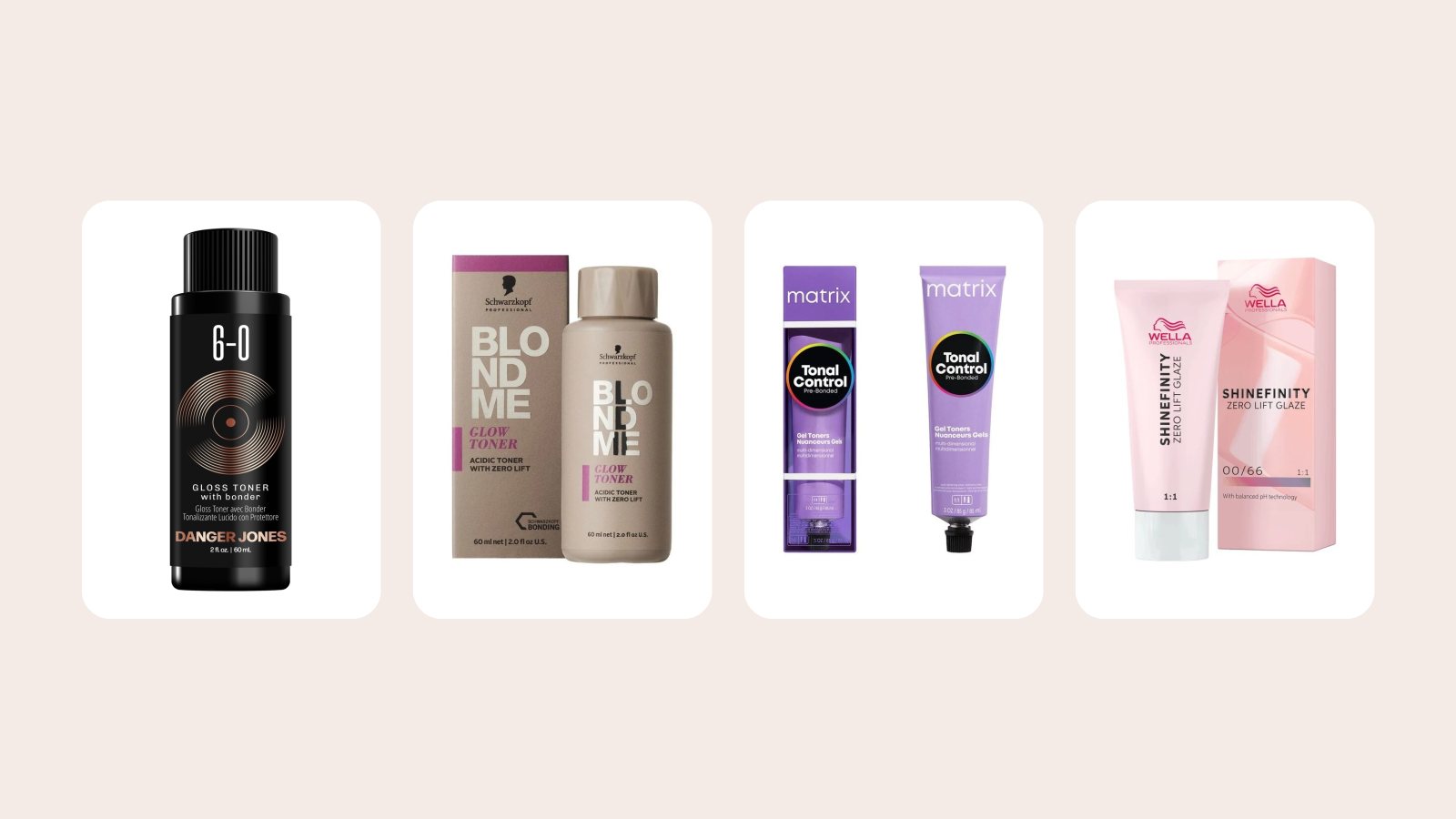 Danger Jones Gloss Toner, Schwarzkopf BLONDME Glow Toner, Matrix Tonal Control and Wella Shinefinity Zero Lift Glaze toners